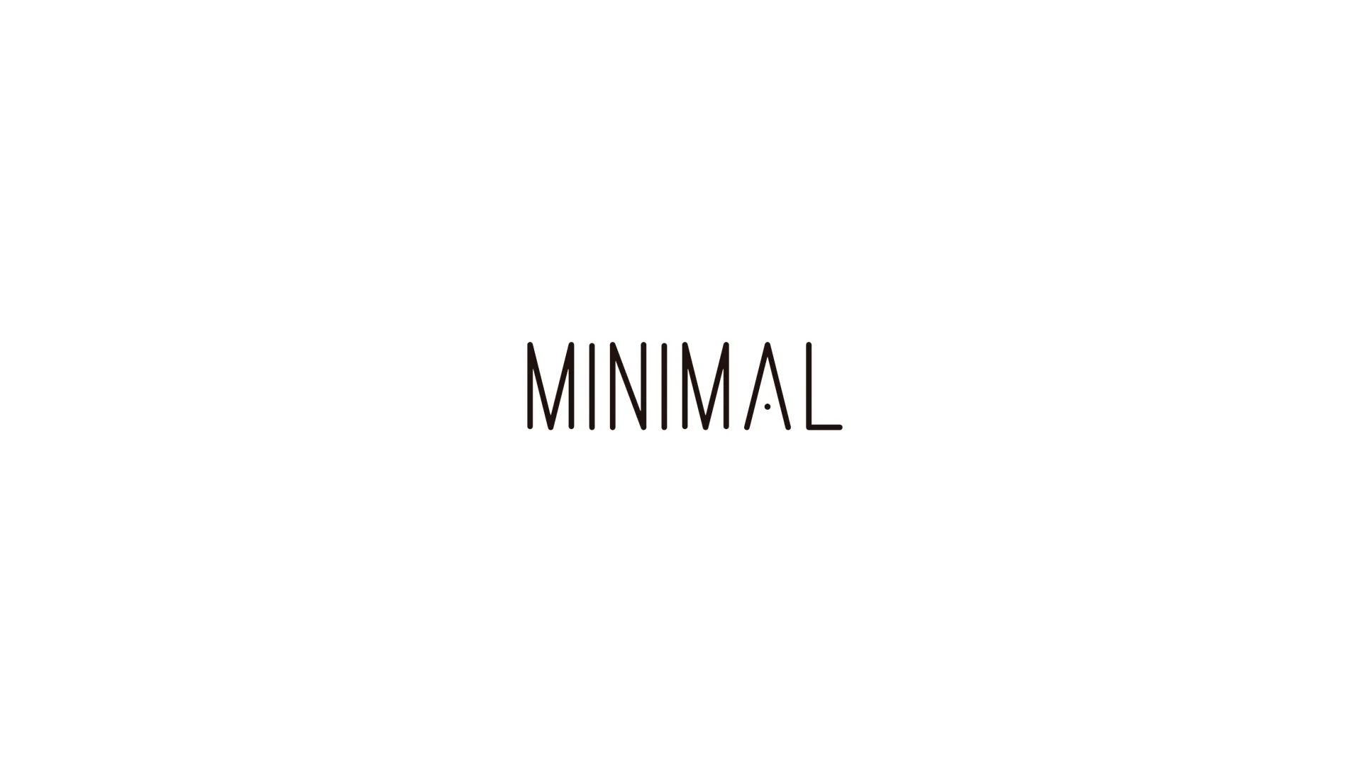 Minimal